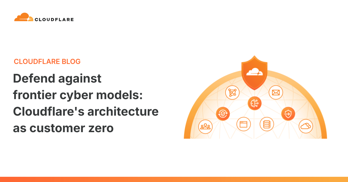 Cloudflare's Architecture Against AI-Powered Attacks: Lessons from Customer Zero