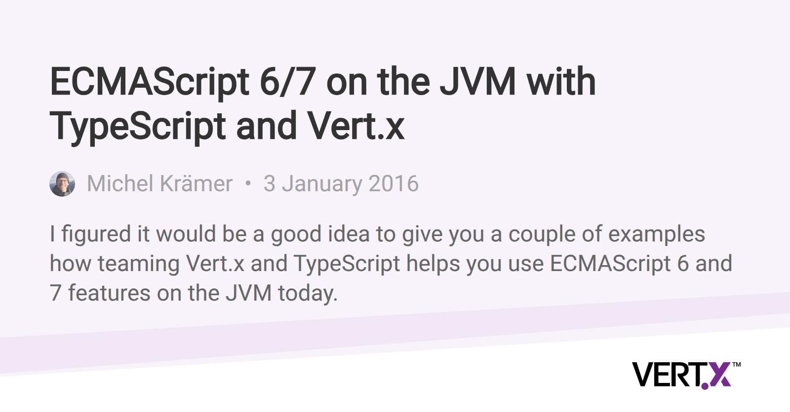 Running ES6/7 on the JVM with TypeScript and Vert.x