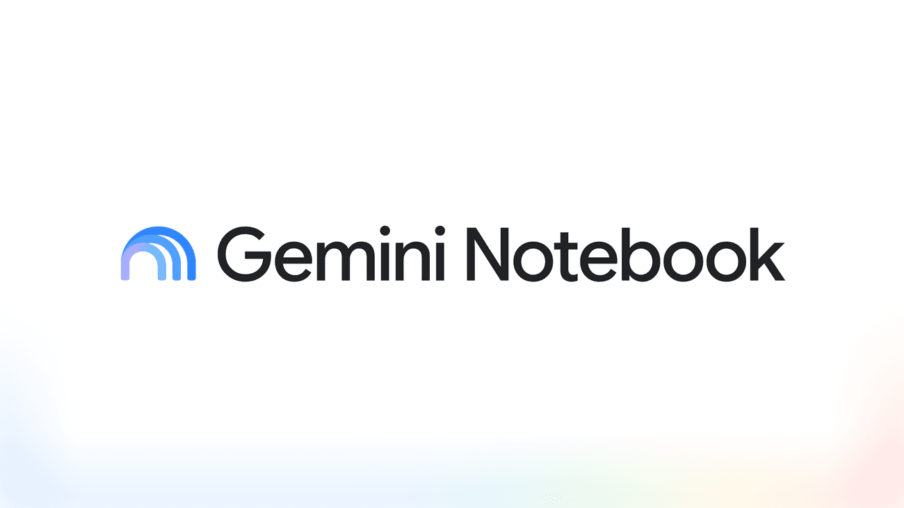 NotebookLM Rebranded to Gemini Notebook, Gains Cloud Compute