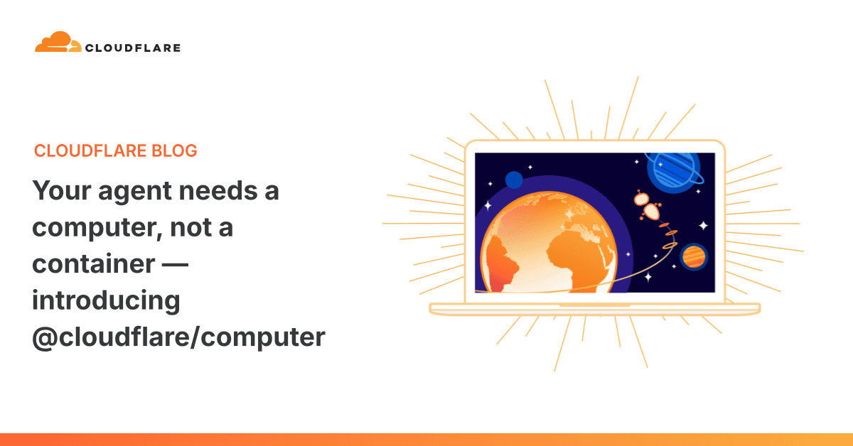 Cloudflareの@cloudflare/computer:コンテナを捨ててアイソレートを採用したエージェントランタイム