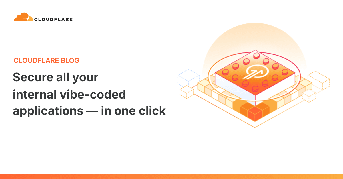 Cloudflare Workers が Access ポリシーを直接サポート — 内部アプリをデフォルトでロックダウン