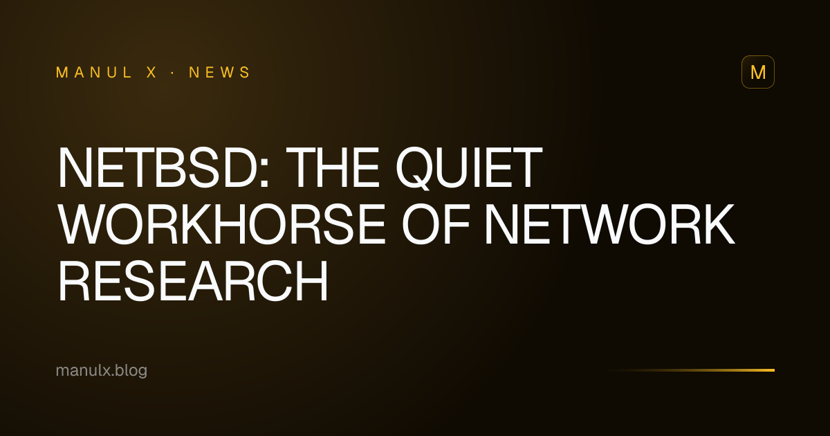 NetBSD: The Quiet Workhorse of Network Research